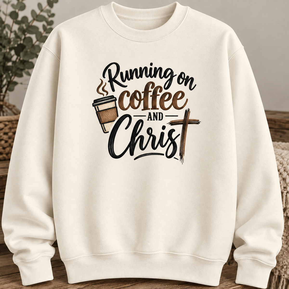 Running on Coffee and Christ Crew Neck